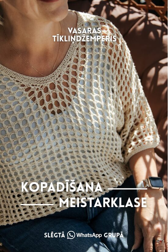 KOPADĪŠANA | vasaras tīkliņdžemperis | online meistarklase